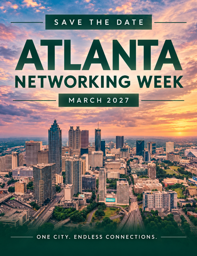 Atlanta Networking Week flyer — March 2027, One City. Endless Connections.